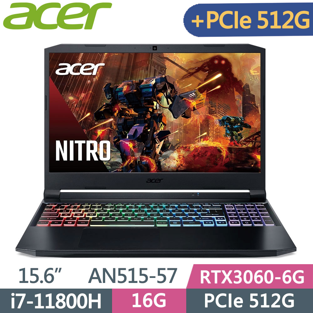Acer 	Nitro5 AN515-57-72Y9(i7-11800H/16G/PCIe512G+512G/RTX3060/15.6/144Hz)特仕