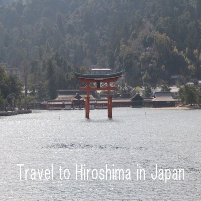 Travel to Hiroshima in Japan